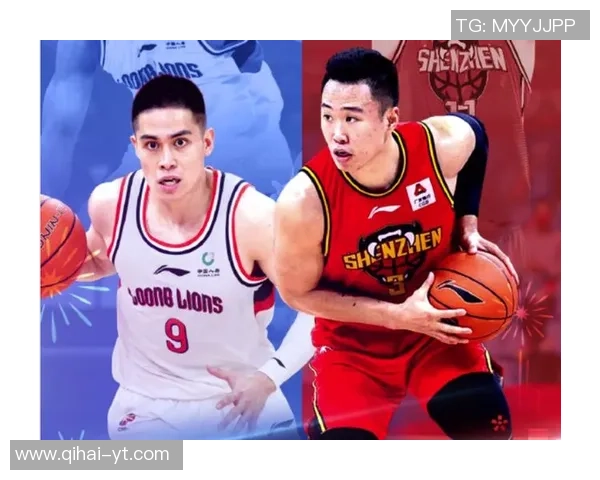 CBA广东队与深圳队精彩对决直播录像回放全程回顾与分析