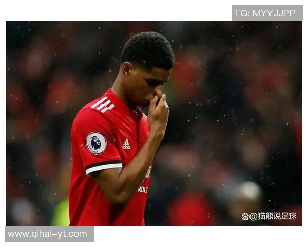 拉什福德在曼联的崛起之路与未来发展潜力分析 拉什福德在曼联的崛起之路与未来发展潜力分析